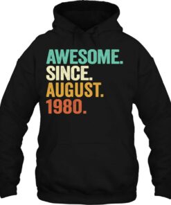 Awesome Since August 1980 42Nd Birthday Gift 42 Years Old 3
