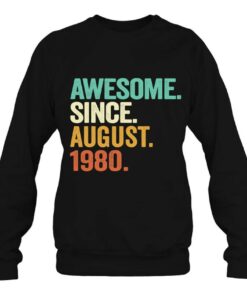 Awesome Since August 1980 42Nd Birthday Gift 42 Years Old 4