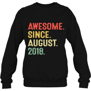 Awesome Since August 2018 4Th Birthday Gift 4 Years Old 3 Awesome Since August 2018 4Th Birthday Gift 4 Years Old 4