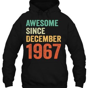 Awesome Since December 1967 55Th Birthday 55 Years Old Gift 3