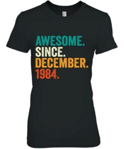 Awesome Since December 1984 39 Years Old Gifts 39Th Birthday 2