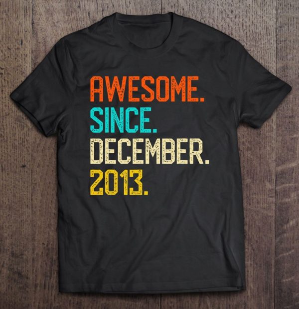 Awesome Since December 2013 Retro Vintage 9Th Birthday Gift