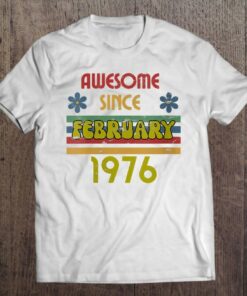 Awesome Since February 1976 46 Years Old Birthday Retro 1