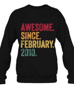 Awesome Since February 2010 13 Years Old 13Th Birthday Gift 3 Awesome Since February 2010 13 Years Old 13Th Birthday Gift 4