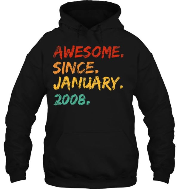 Awesome Since January 2008 Birthday Vintage Distressed