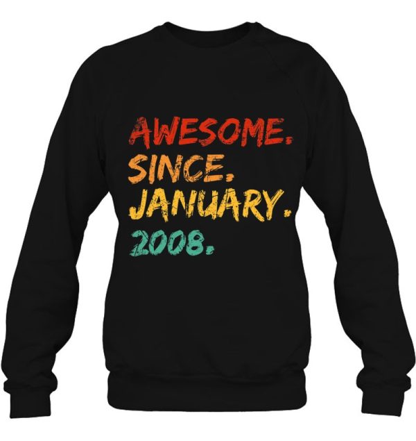 Awesome Since January 2008 Birthday Vintage Distressed