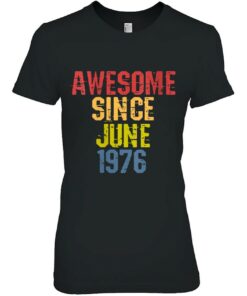 Awesome Since June 1976 46 Years Old Birthday Retro 2