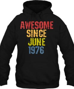 Awesome Since June 1976 46 Years Old Birthday Retro 3
