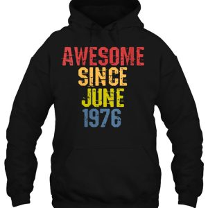 Awesome Since June 1976 46 Years Old Birthday Retro 3