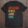 Awesome Since June 1980 Vintage 43Rd Birthday