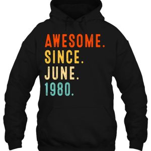 Awesome Since June 1980 Vintage 43Rd Birthday 3