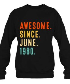 Awesome Since June 1980 Vintage 43Rd Birthday 3 Awesome Since June 1980 Vintage 43Rd Birthday 4
