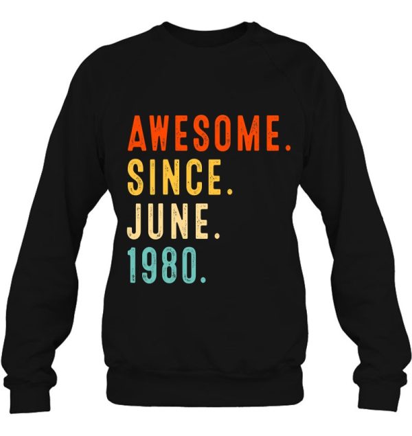 Awesome Since June 1980 Vintage 43Rd Birthday