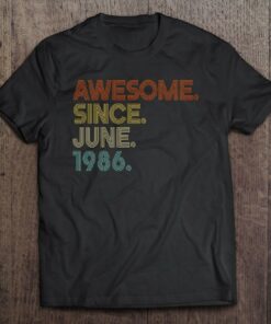 Awesome Since June 1986 Vintage 37Th Birthday 1
