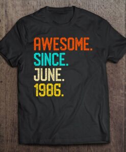 Awesome Since June 1986 Vintage 37Th Birthday Him Her 1