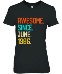 Awesome Since June 1986 Vintage 37Th Birthday Him Her 1 Awesome Since June 1986 Vintage 37Th Birthday Him Her 2