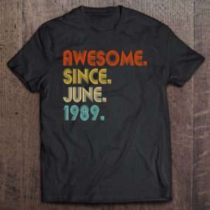 Awesome Since June 1989 Vintage 33Rd Birthday