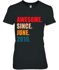 Awesome Since June 2019 Vintage Personalized Birthday 2