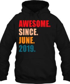 Awesome Since June 2019 Vintage Personalized Birthday 3
