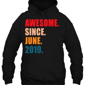 Awesome Since June 2019 Vintage Personalized Birthday 3