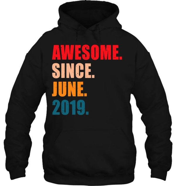 Awesome Since June 2019 Vintage Personalized Birthday