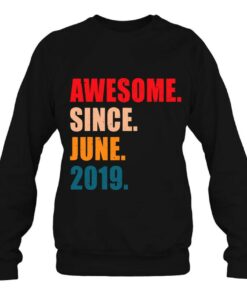 Awesome Since June 2019 Vintage Personalized Birthday 4