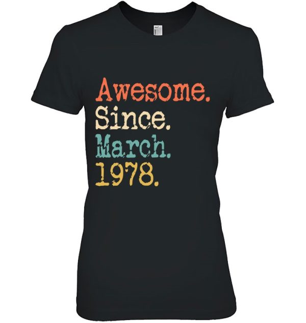 Awesome Since March 1978 45Th Birthday Funny