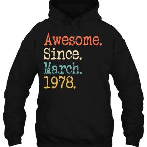 Awesome Since March 1978 45Th Birthday Funny 3