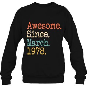 Awesome Since March 1978 45Th Birthday Funny 4