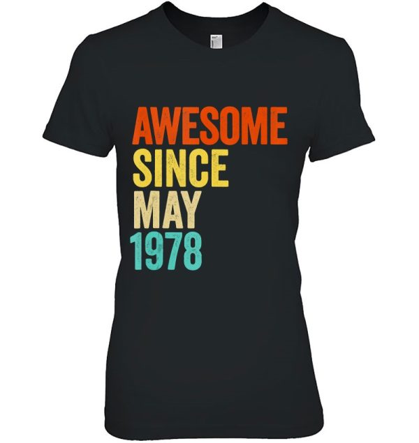 Awesome Since May 1978 Vintage 45Th Men And Women Birthday