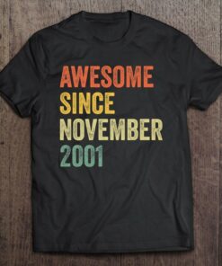 Awesome Since November 2001 21St Birthday 21 Years Old 1