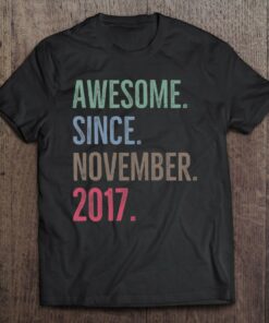 Awesome Since November 2017 Age Birthday Gift Idea 1