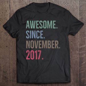 Awesome Since November 2017 Age Birthday Gift Idea