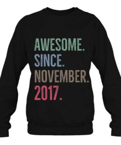 Awesome Since November 2017 Age Birthday Gift Idea 4