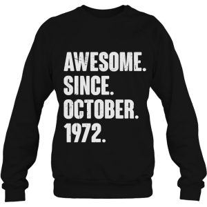 Awesome Since October 1972 50 Years Old 50Th Birthday Funny 4