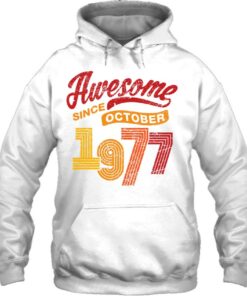 Awesome Since October 1977 45 Years Old 45Th Birthday 3