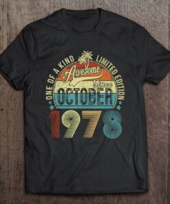 Awesome Since October 1978 45Th Birthday Gift 45 Years Old 1
