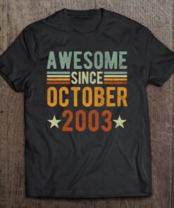 Awesome Since October 2003 20 Years Old Tee 20Th Anniversary 1