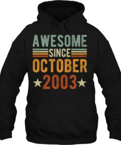 Awesome Since October 2003 20 Years Old Tee 20Th Anniversary 2 Awesome Since October 2003 20 Years Old Tee 20Th Anniversary 3