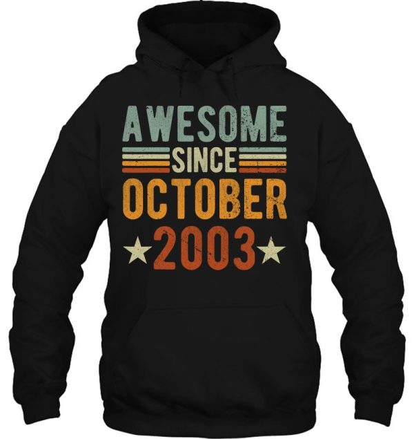 Awesome Since October 2003 20 Years Old Tee 20Th Anniversary