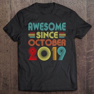 Awesome Since October 2019 4 Years Old Vintage 4Th Birthday