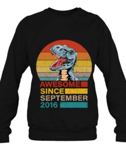 Awesome Since September 2016 Dinosaur 6 Years Old Birthday 3 Awesome Since September 2016 Dinosaur 6 Years Old Birthday 4