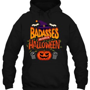 Badasses Are Born On Halloween Halloween Birthday 3