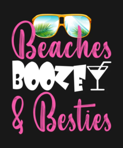 Beaches Booze and Besties Summer 2022 T Shirt 2