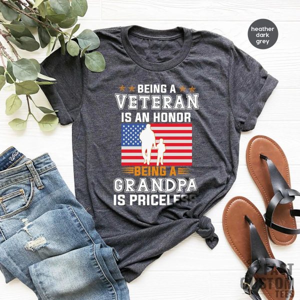 Being A Veteran is an Honor Being a Grandpa is Priceless Veteran Military T-Shirt