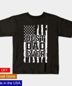 Best Dad ever Fathers Day shirt 1
