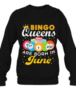Bingo Birthday Women Bingo Queens Are Born In June 2 Bingo Birthday Women Bingo Queens Are Born In June 3
