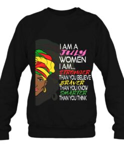 Birthday July Women Stronger Woman Braver Mom 3 Birthday July Women Stronger Woman Braver Mom 4