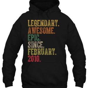 Birthday Legendary Awesome Epic Since February 2010 Gift 3