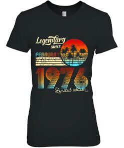 Birthday Legendary Since February 1976 Gift 2